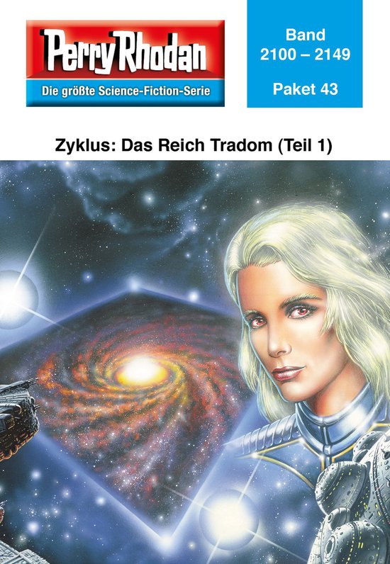 Perry Rhodan-Paket 43 - Perry Rhodan-Paket 43: Das Reich Tradom (Teil 1)