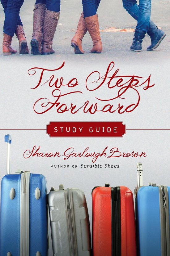 Sensible Shoes Series - Two Steps Forward Study Guide - cover