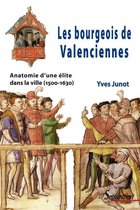 Histoire et civilisations - Les bourgeois de Valenciennes