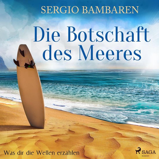 Die Botschaft des Meeres - Was dir die Wellen erzählen - cover