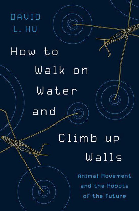 How to Walk on Water and Climb up Walls - cover