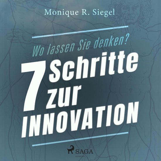 Wo lassen Sie denken? - 7 Schritte zur Innovation (Ungekürz ... - cover