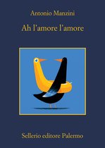 Il vicequestore Rocco Schiavone 15 - Ah l'amore l'amore