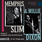 Songs Of Memphis Slim And Willie Dixon + At The Village Gate