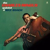 The Charles Mingus Quintet Plus Max Roach