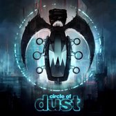 Circle Of Dust (Remastered Edition)