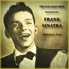 Old Gold Show Presented By Frank Sinatra: March 13. 1946