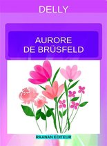 DELLY 77 - Aurore de Brüsfeld