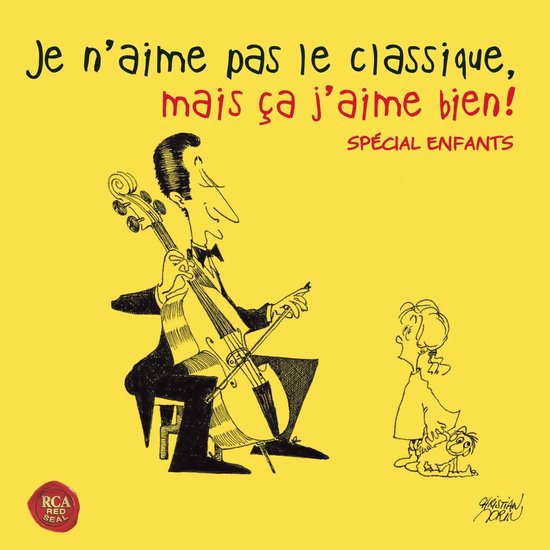 Je N'aime Pas Le Classique Mais Ca J'aime Bien! Special Enfants, V/a CD (album) Muziek