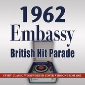 The 1962 Embassy British Hit Parade