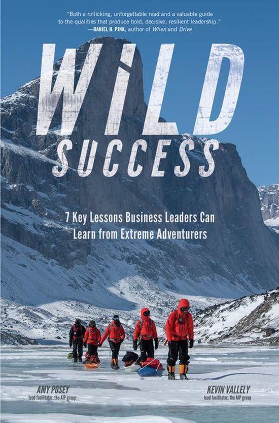 Wild Success: 7 Key Lessons Business Leaders Can Learn from  ... - cover