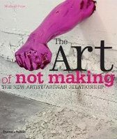 Art Of Not Making