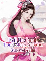 Volume 1 1 - Evil Husband, Don't Mess Around