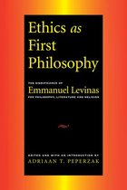 Ethics as First Philosophy