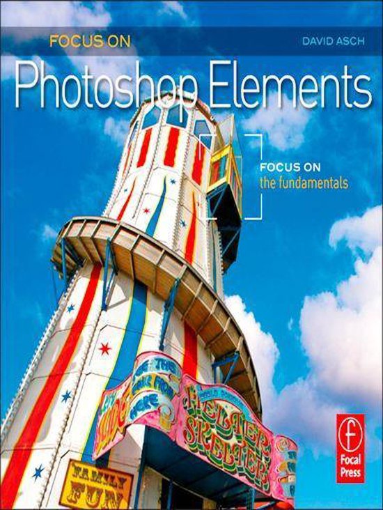 The Focus On Series - Focus On Photoshop Elements - cover