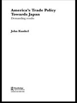 Routledge Advances in International Political Economy 1 - America's Trade Policy Towards Japan