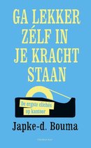 Omslag Ga lekker zelf in je kracht staan