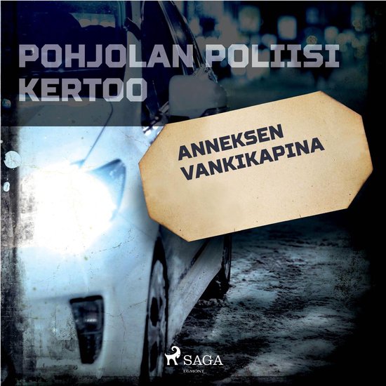 Anneksen vankikapina - cover