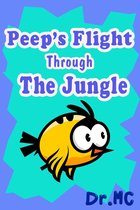 Bedtime Children 3 - Peep's Flight Through the Jungle