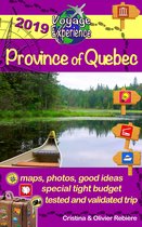 Voyage Experience 8 - Province of Quebec