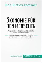 Non-Fiction kompakt - Ökonomie für den Menschen. Zusammenfassung & Analyse des Bestsellers von Amartya Sen