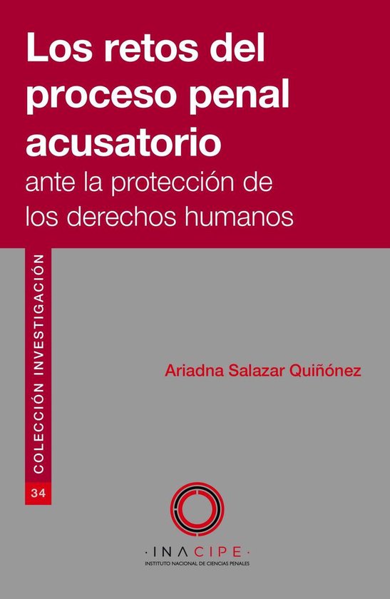 Los retos del proceso penal acusatorio ante la protección d ... - cover