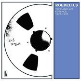 Roedelius - Tape Archive Essence 1973-1978 (LP)