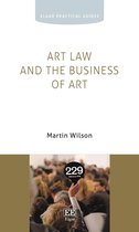 Elgar Practical Guides - Art Law and the Business of Art