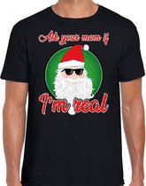 Fout Kerst t-shirt - cool santa / kerstman - Ask your mom if I am real - zwart voor heren - kerstkleding / kerst outfit S (48)