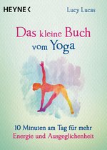 Das kleine Buch 11 - Das kleine Buch vom Yoga