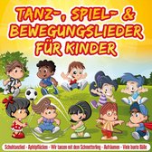 Tanz-, Spiel- & Bewegungslieder Fur