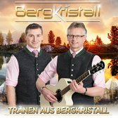 Tranen Aus Bergkristall