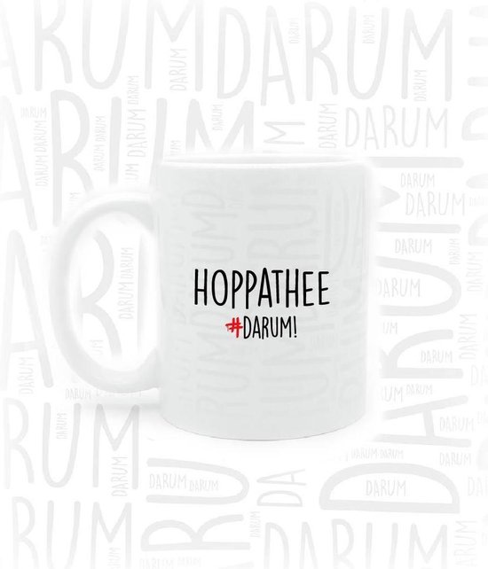 #DARUM! Mok - Hoppathee - Mok met grappige tekst - Quote