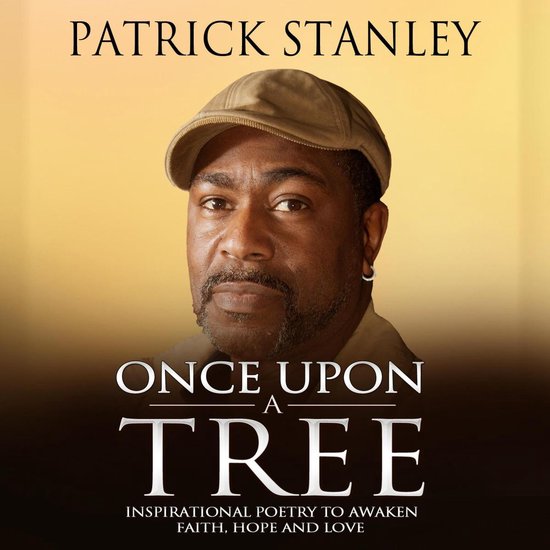 Once Upon a Tree: Inspirational Poetry to Awaken Faith, Hope ... - cover