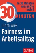 30 Minuten - 30 Minuten Fairness im Arbeitsalltag
