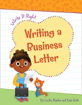 Write It Right - Writing a Business Letter