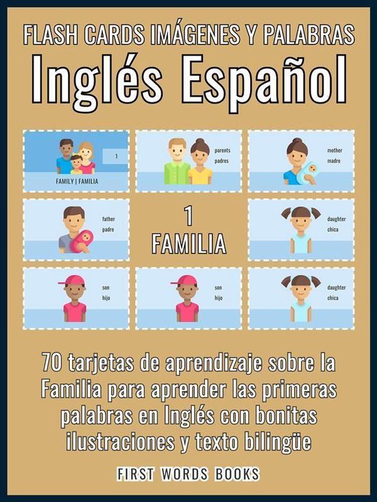 Bol Com 1 Familia Flash Cards Imagenes Y Palabras Ingles Espanol Ebook First Words