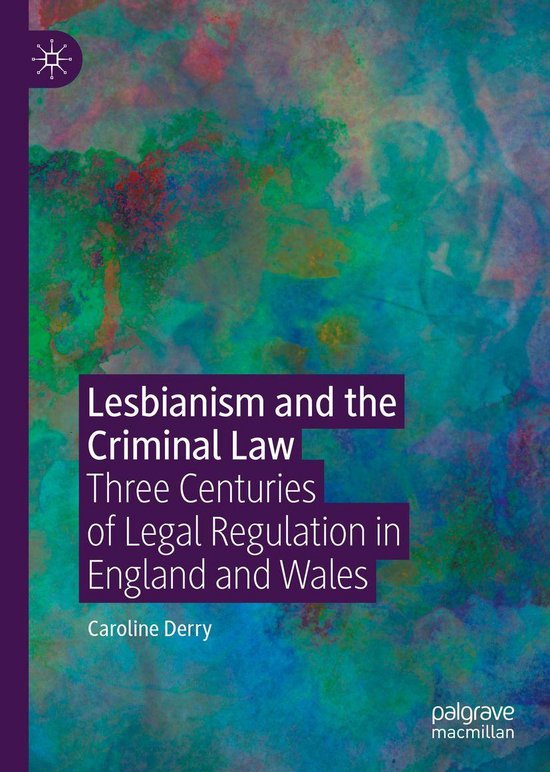 Law and Criminology (R0) - Lesbianism and the Criminal Law - cover
