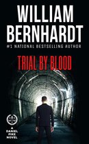Daniel Pike Legal Thriller Series 3 - Trial by Blood