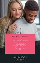 Wickham Falls Weddings 8 - Second-Chance Sweet Shop (Wickham Falls Weddings, Book 8) (Mills & Boon True Love)