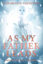 As My Father Leads