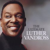 The Ultimate Luther Vandross &