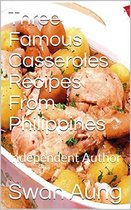 Three Famous Casseroles Recipes From Philippines