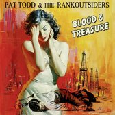 Pat Todd & The Rankoutsiders - Blood & Treasure (LP)