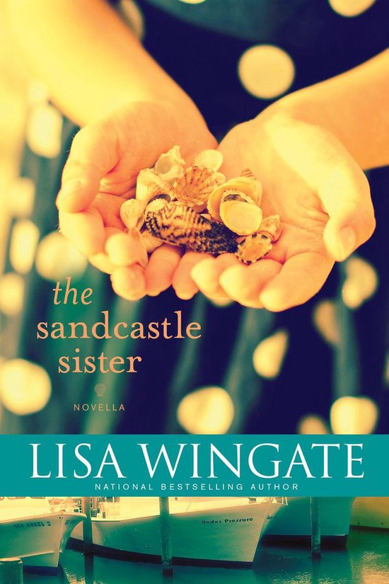 A Carolina Heirlooms Novel - The Sandcastle Sister - cover