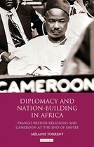 Diplomacy and Nation-Building in Africa