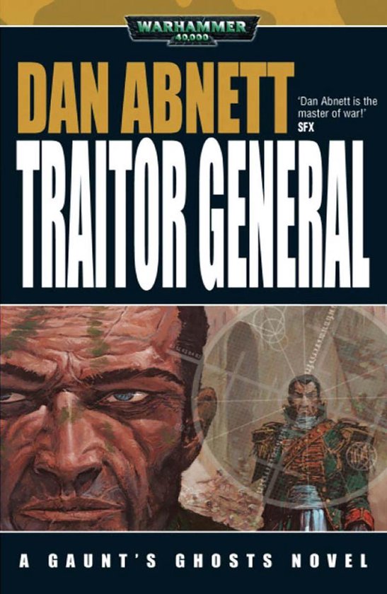 Gaunt's Ghosts Warhammer 40,000 8 Traitor General (ebook), Dan