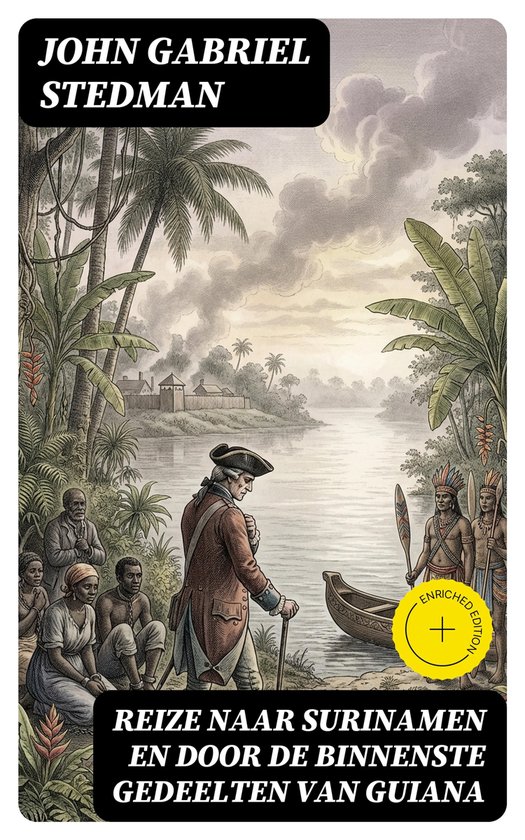 Reize naar Surinamen en door de binnenste gedeelten van Guia ... - cover