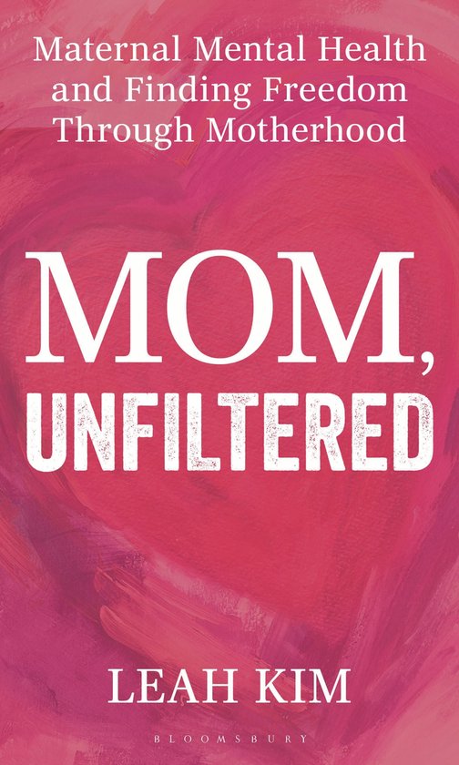 Mom, Unfiltered - cover