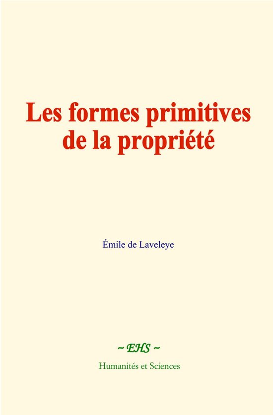 Les formes primitives de la propriété - cover